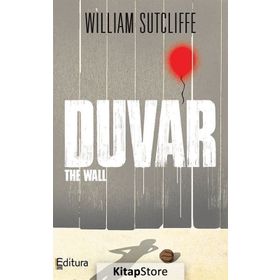Duvar - William Sutcliffe