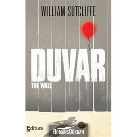 Duvar - William Sutcliffe