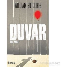 Duvar - William Sutcliffe
