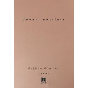 Duvar Yazıları - Emine Gürsoy Naskali