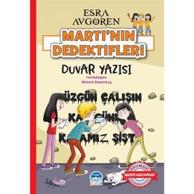 Duvar Yazısı - Martı'nın Dedektifleri - Esra Avgören