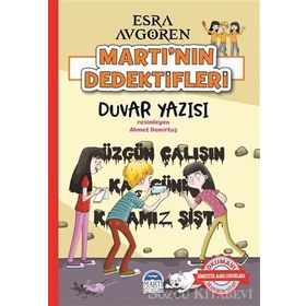 Duvar Yazısı - Martı'nın Dedektifleri - Esra Avgören