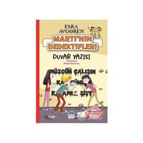 Duvar Yazısı - Martı'nın Dedektifleri - Esra Avgören