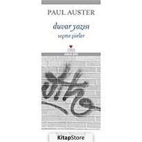 DUVAR YAZISI SEÇME ŞİİRLER - PAUL AUSTER
