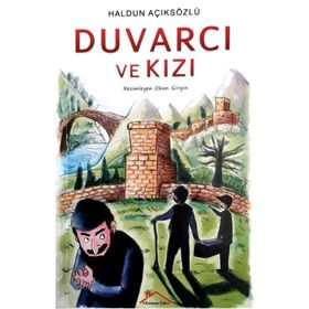 Duvarcı ve Kızı - Haldun Açıksözlü