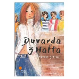 Duvarda 3 Hafta - Füsun Çetinel