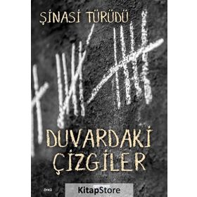 Duvardaki Çizgiler - Şinasi Türüdü
