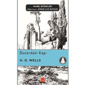 Duvardaki Kapı - Herbert George Wells