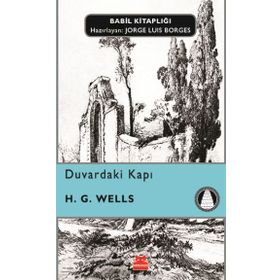 Duvardaki Kapı - Herbert George Wells