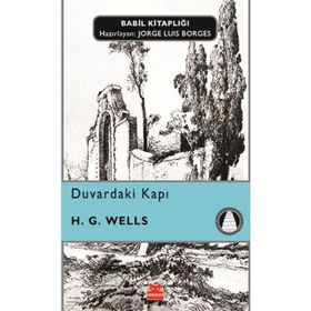 Duvardaki Kapı - Herbert George Wells