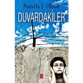 Duvardakiler - Pamela J. Olson