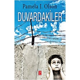 Duvardakiler - Pamela J. Olson