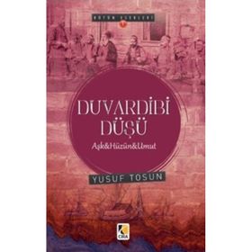 Duvardibi Düşü - Yusuf Tosun