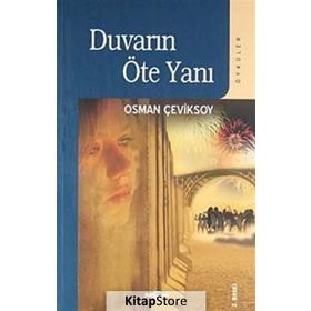 DUVARIN ÖTE YANI - OSMAN ÇEVİKSOY