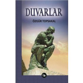 Duvarlar Özgür Topsakal