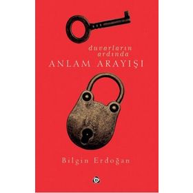 Duvarların Ardında - Koşulsuz Aşk - Bilgin Erdoğan