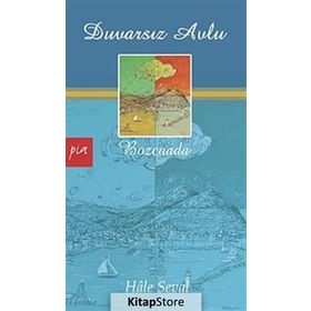 DUVARSIZ AVLU BOZCAADA - HÂLE SEVAL