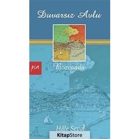 DUVARSIZ AVLU BOZCAADA - HÂLE SEVAL