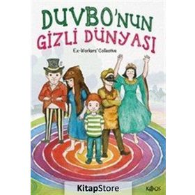 Duvbonun Gizli Dünyası - Kolektif