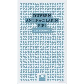 Duveen - Antikacıların Piri - S. N. Behrman
