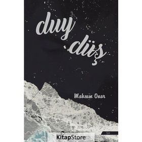 Duy - Düş - Mahsum Onar