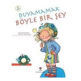 Duyamamak Böyle Bir Şey - Jennifer Moore Mallinos