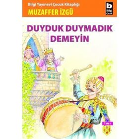 DUYDUK DUYMADIK DEMEYIN - MUZAFFER İZGU