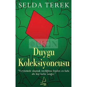 DUYGU KOLEKSIYONCUSU - SELDA TEREK