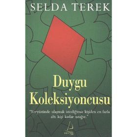 DUYGU KOLEKSIYONCUSU - SELDA TEREK