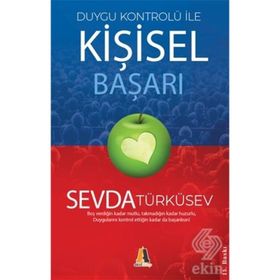 DUYGU KONTROLÜ ILE KİŞİSEL BAŞARI - SEVDA TÜRKÜSEV (ISBN:9786051290164)