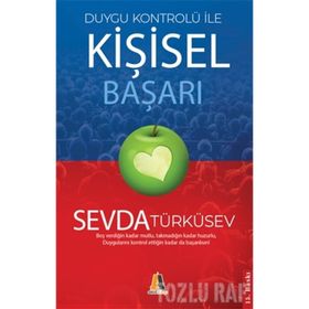 DUYGU KONTROLÜ ILE KİŞİSEL BAŞARI - SEVDA TÜRKÜSEV (ISBN:9786051290164)