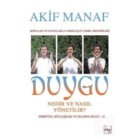 Duygu Nedir ve Nasıl Yönetilir? - Akif Manaf