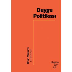 Duygu Politikası - Brian Massumi
