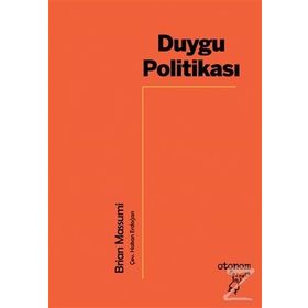 Duygu Politikası - Brian Massumi