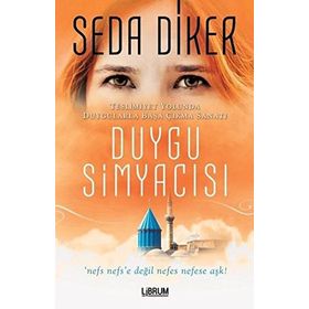 Duygu Simyacısı - Seda Diker