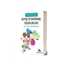 Duygu ve Davranış Bozuklukları - Nihan Osmanağaoğlu