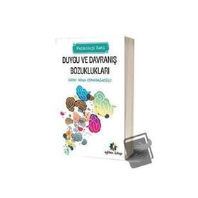 Duygu ve Davranış Bozuklukları - Nihan Osmanağaoğlu