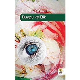 DUYGU VE ETIK - NURTEN GÖKALP