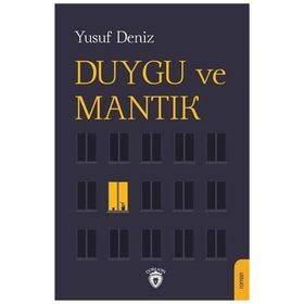 Duygu ve Mantık - Yusuf Deniz