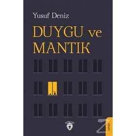 Duygu ve Mantık - Yusuf Deniz