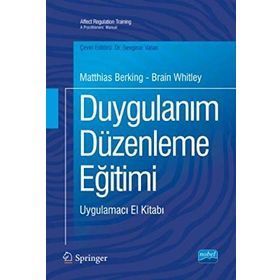 Duygulanım Düzenleme Eğitimi - Brain Whitley , Matthias Berking