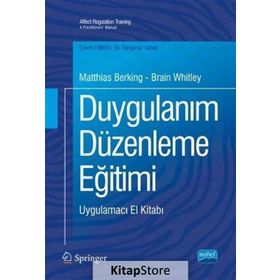 Duygulanım Düzenleme Eğitimi - Brain Whitley , Matthias Berking