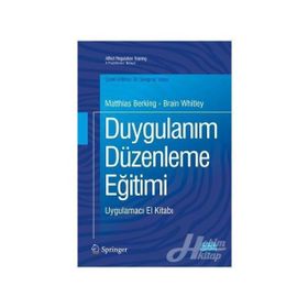 Duygulanım Düzenleme Eğitimi - Brain Whitley , Matthias Berking