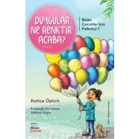 Duygular Ne Renktir Acaba - Hatice Öztürk