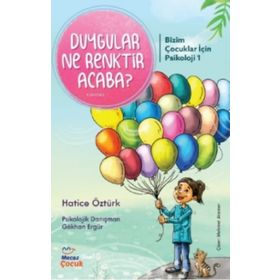 Duygular Ne Renktir Acaba - Hatice Öztürk