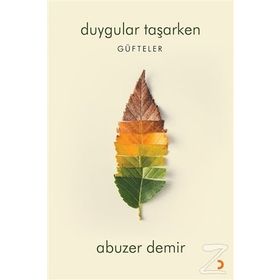 Duygular Taşarken - Abuzer Demir