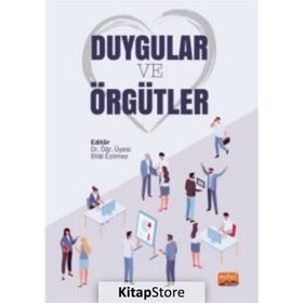 Duygular ve Örgütler Nobel Bilimsel Eserler
