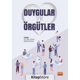 Duygular ve Örgütler Nobel Bilimsel Eserler