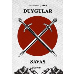 Duygular X Savaş İkinci Adam Yayınları