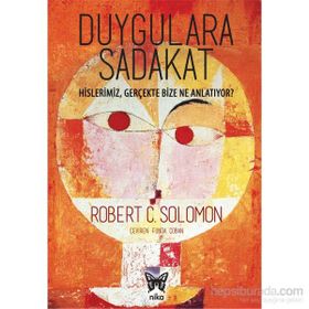 Duygulara Sadakat - Robert C. Solomon